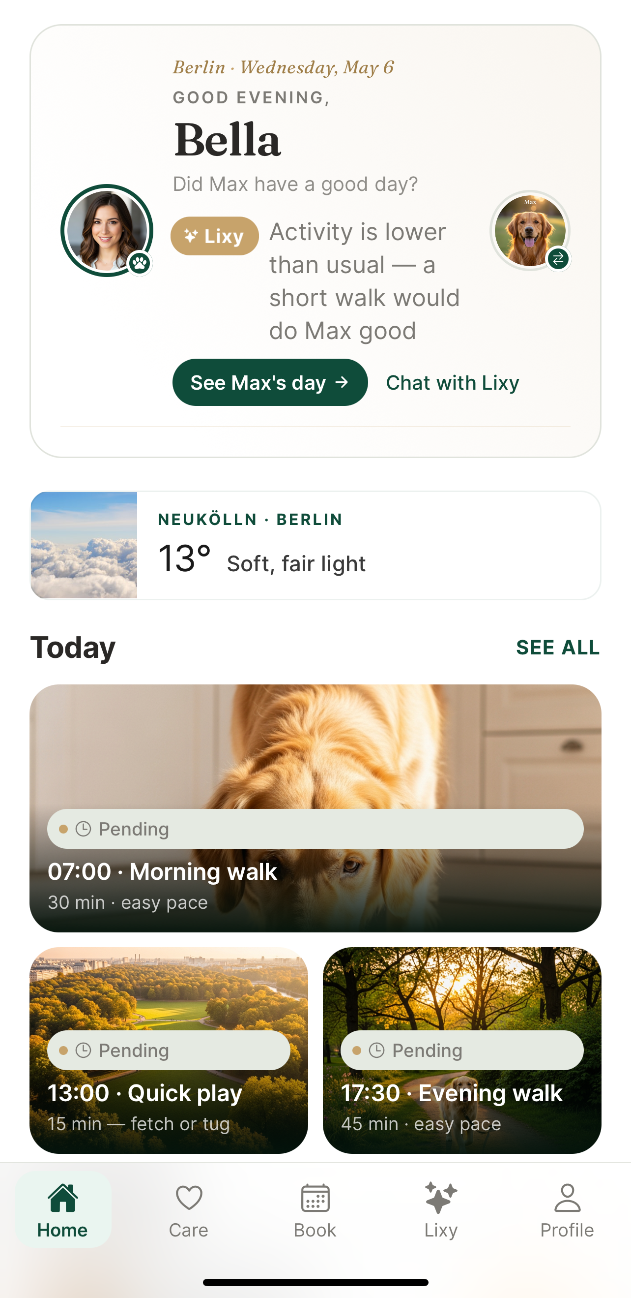 GetPupic home screen showing Lixy's daily greeting and Max's care timeline in Berlin