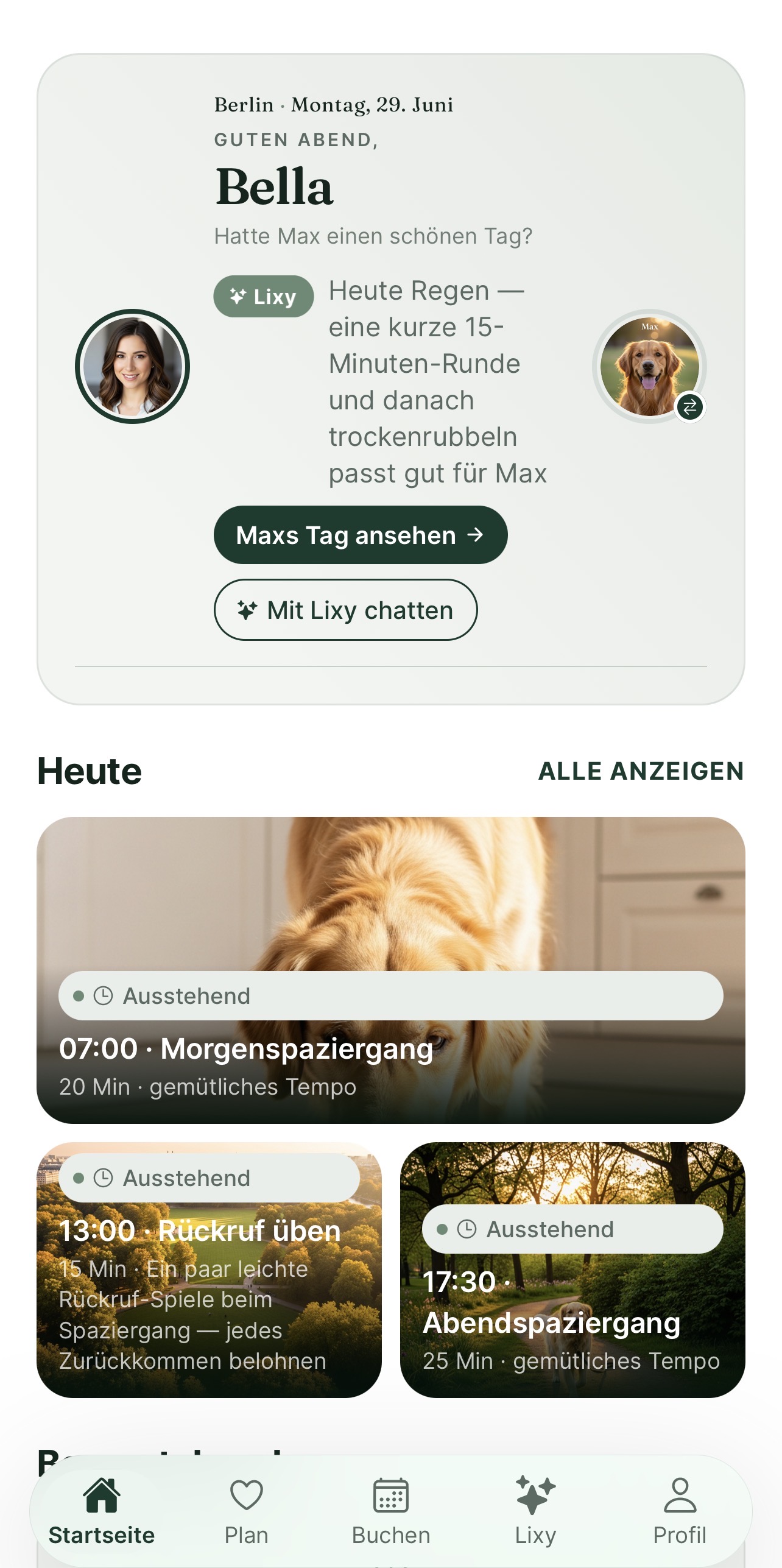 GetPupic Startbildschirm mit Lixys täglicher Begrüßung und Maxs Pflege-Timeline in Berlin